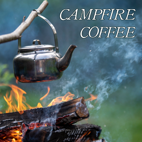 Autumn Collection: CAMPFIRE COFFEE