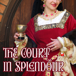 Winter Collection: THE COURT IN SPLENDOUR