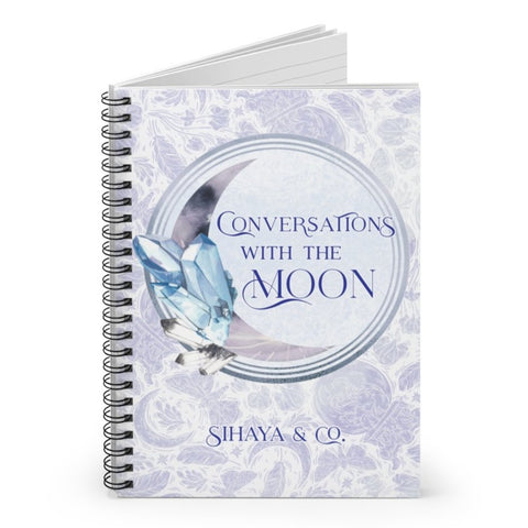 CONVERSATIONS WITH THE MOON Notebook