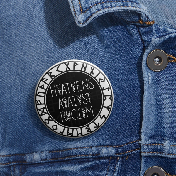 HEATHENS AGAINST RACISM Button