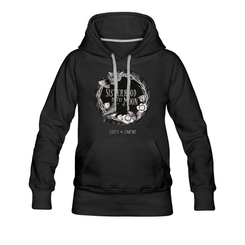 SISTERHOOD OF THE MOON Premium Hoodie